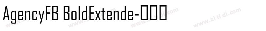 AgencyFB BoldExtende字体转换
